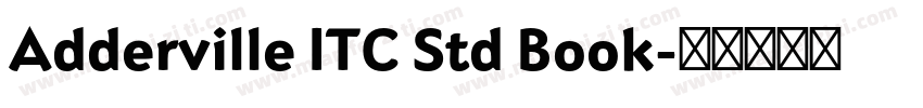 Adderville ITC Std Book字体转换